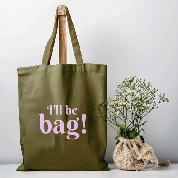 Baumwolltasche „I'll be bag" olivgrün