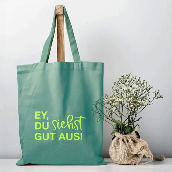 Baumwolltasche „Ey, du siehst gut aus", mintgrün