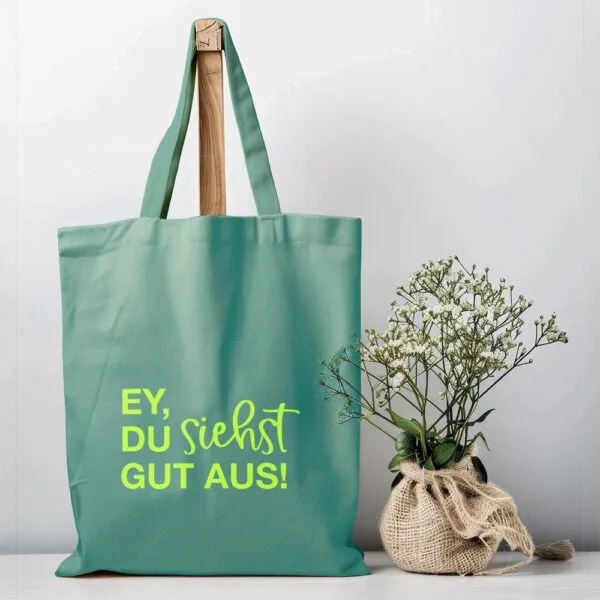 Baumwolltasche „Ey, du siehst gut aus", mintgrün