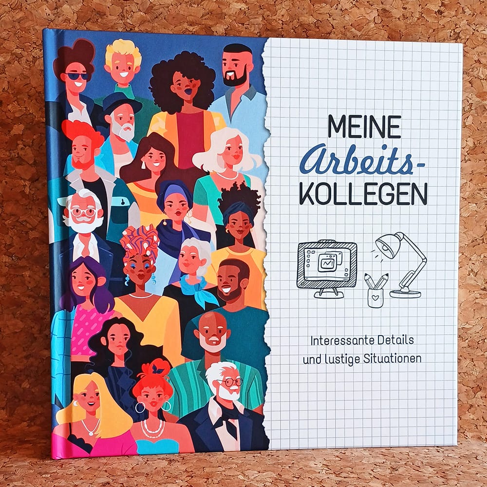 Meine Arbeitskollegen - Das Buch fürs Büro zum Ausfüllen