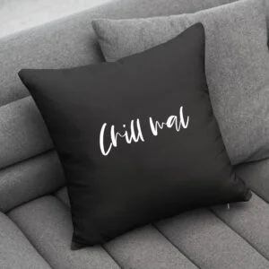 Kissenhülle „Chill mal