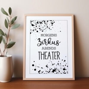 Poster „Morgens Zirkus - Abends Theater"