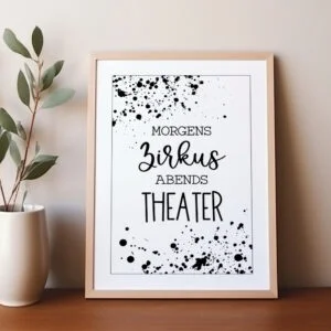 Poster „Morgens Zirkus - Abends Theater