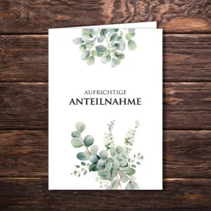 Trauerkarte Eukalyptus „Aufrichtige Anteilnahme"